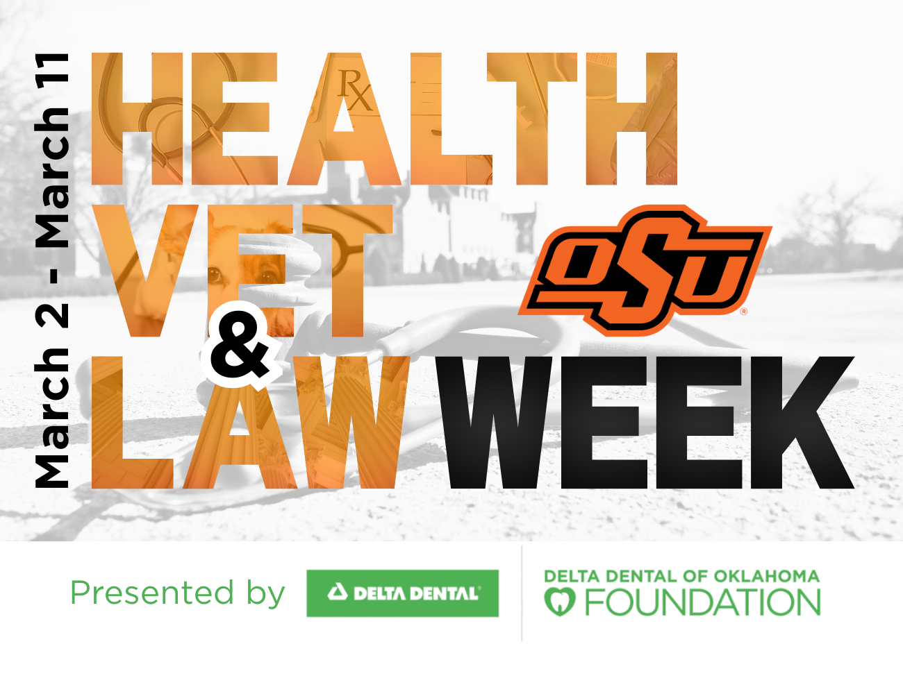 health, vet and law week at osu presented by delta dental